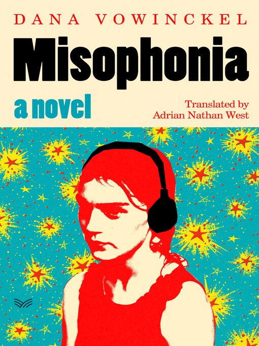 Title details for Misophonia by Dana Vowinckel - Available